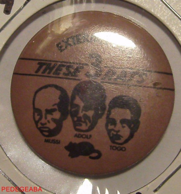 WWII Pinback, Anti Hitler, Mussolini & Togo Slogan  