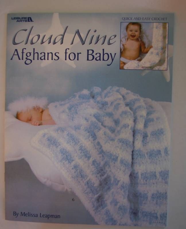 CLOUD NINE Baby Afghans Crochet Book 7 patterns  