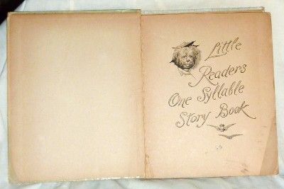 Antique Book Little Readers One Syllable Story Book  