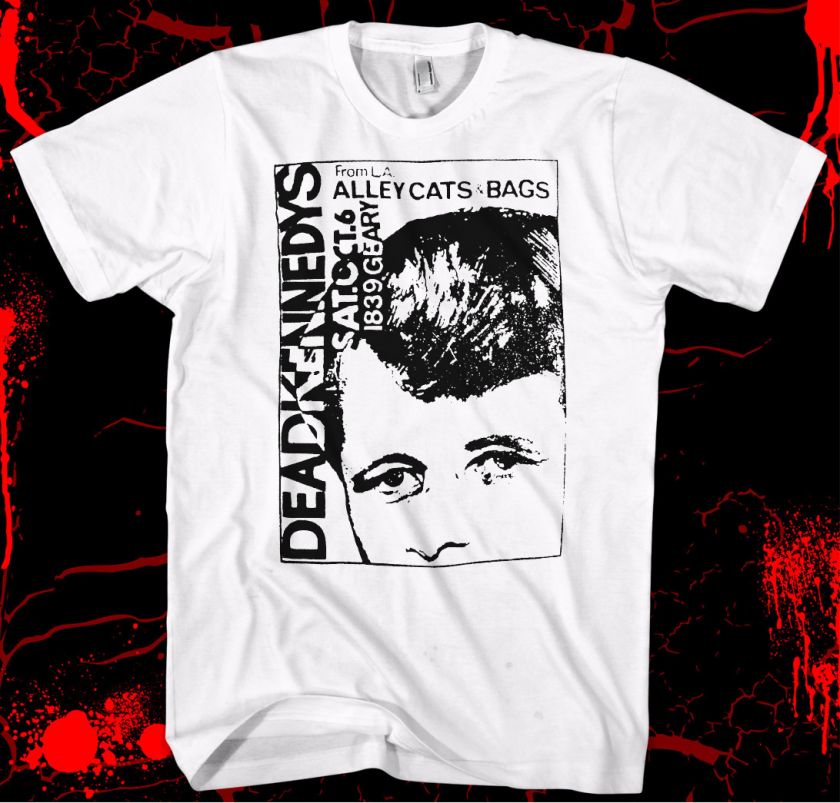 Dead Kennedys   punk flyer   100% cotton soft t shirt  