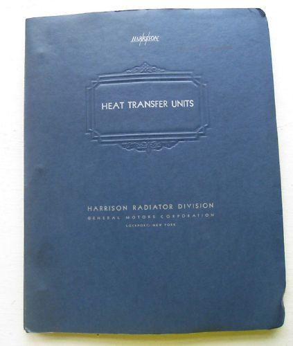 GMC Harrison Radiator Heat Transfer Units Catalog 40s+  