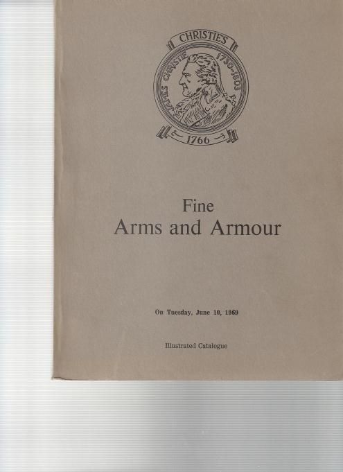 Christies Auction Catalog Fine Arms and Armour 1969  