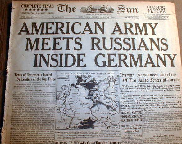 BEST 1945 WW II newspaper US Army links up with Russian Army at TORGAU 