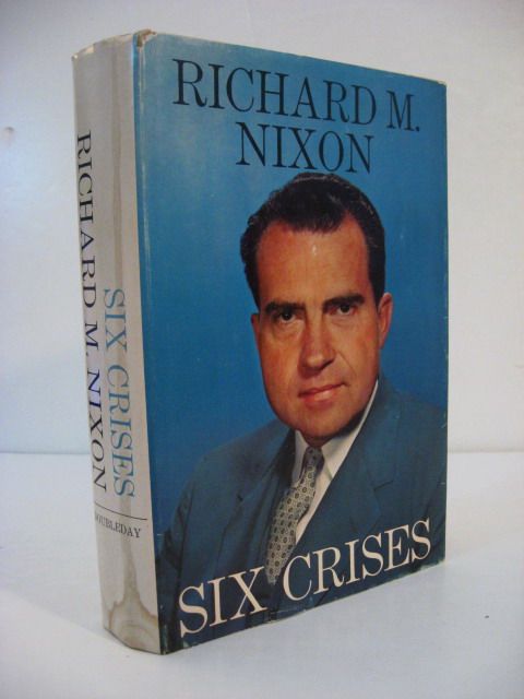 1962 RICHARD NIXON SIX CRISES CONGRESS W/ AUTOPEN  